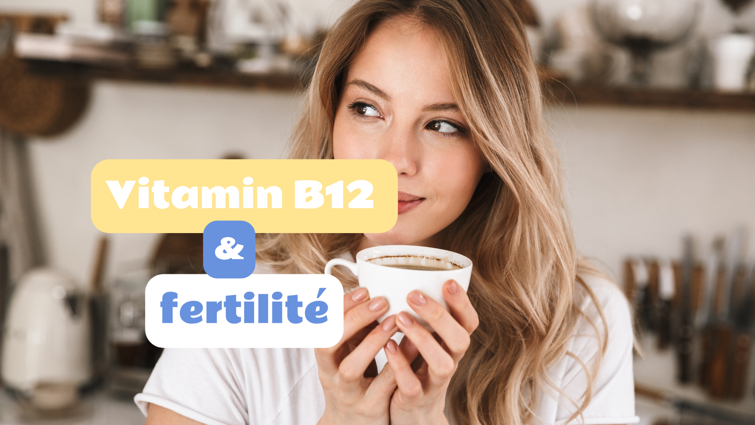 Vitamine B12 et fertilité